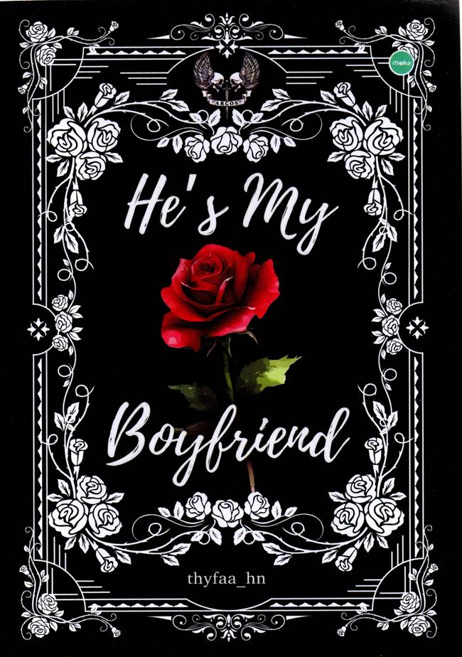 He's My Boyfriend / Thyfaa_Hn ; penyunting, Nurkasa Khumayya