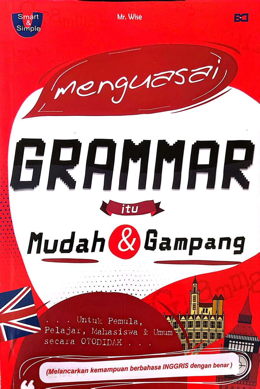 Menguasai grammar itu mudah dan gampang