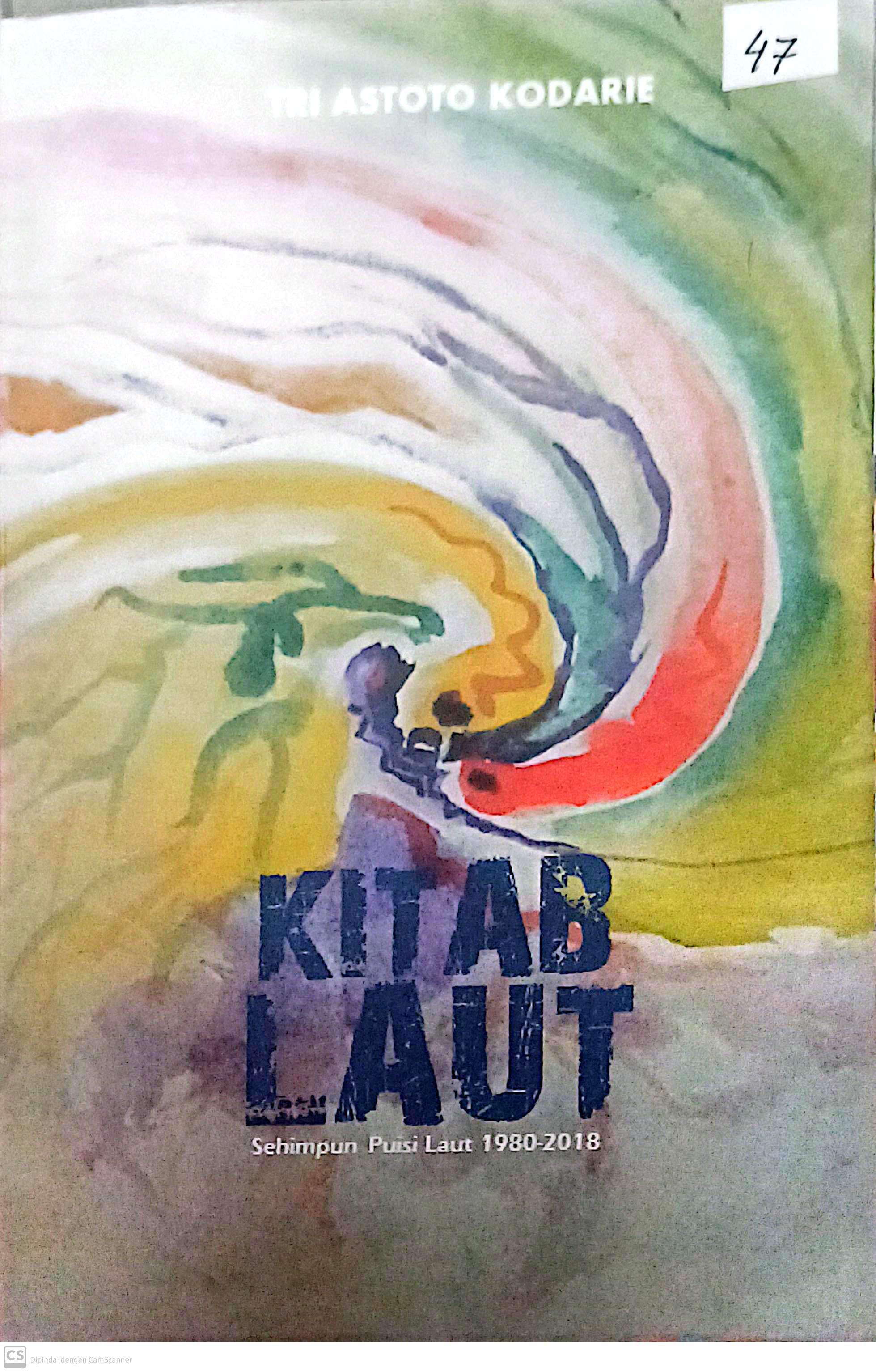 Kitab Laut : Sehimpun Puisi 1980-2018