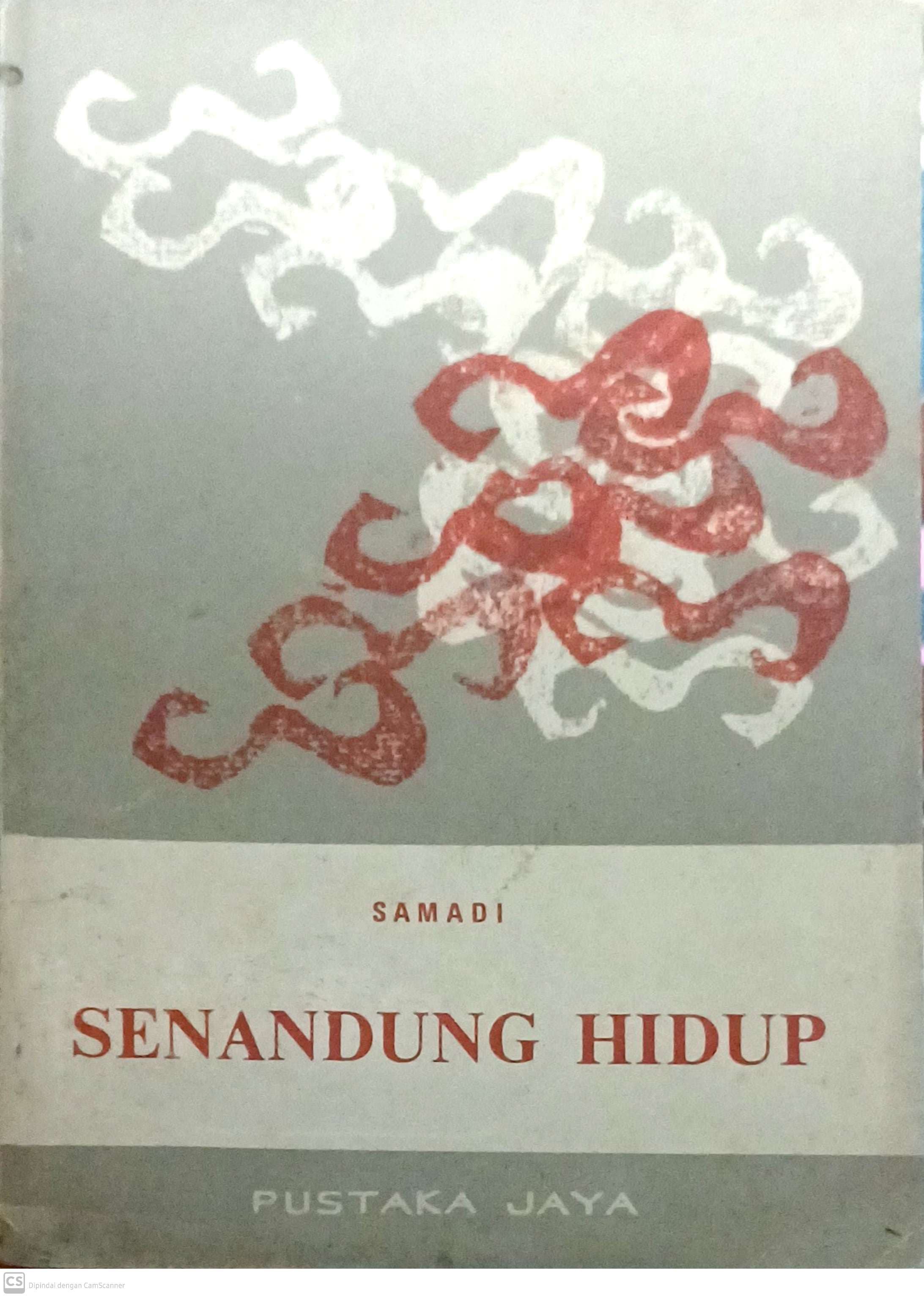 Senandung hidup : Sajak-Sajak 1935-1941