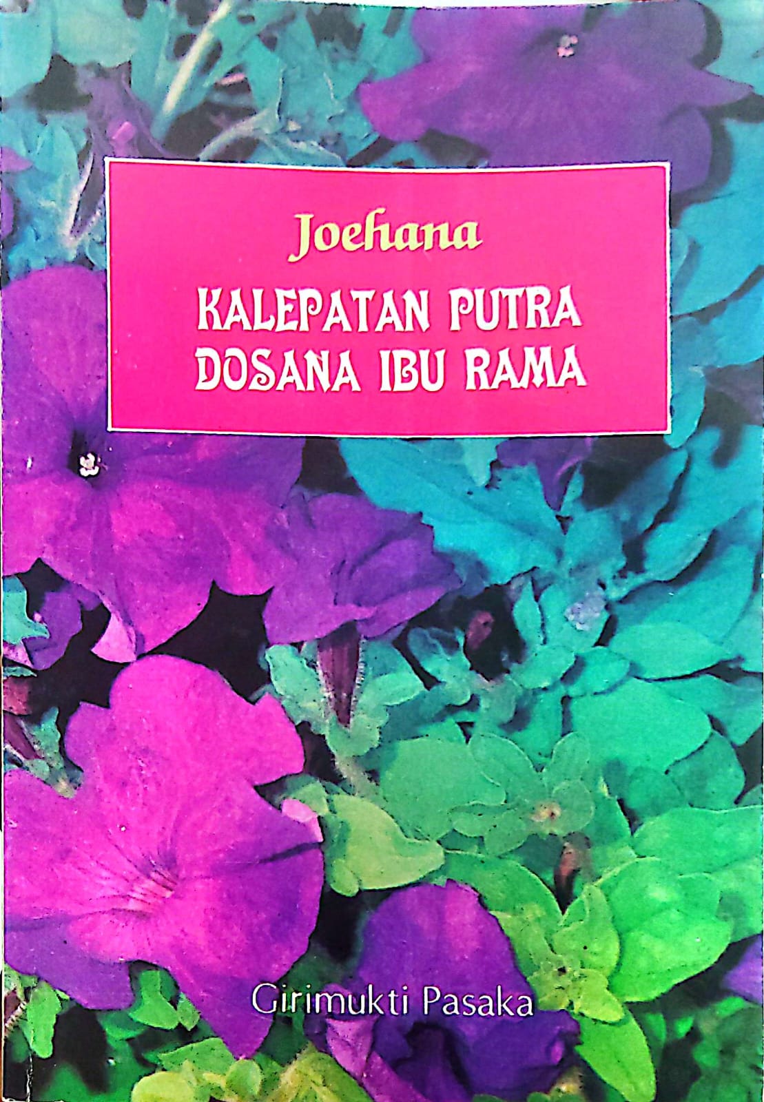 Kalepatan Putra Dosana Ibu Rama