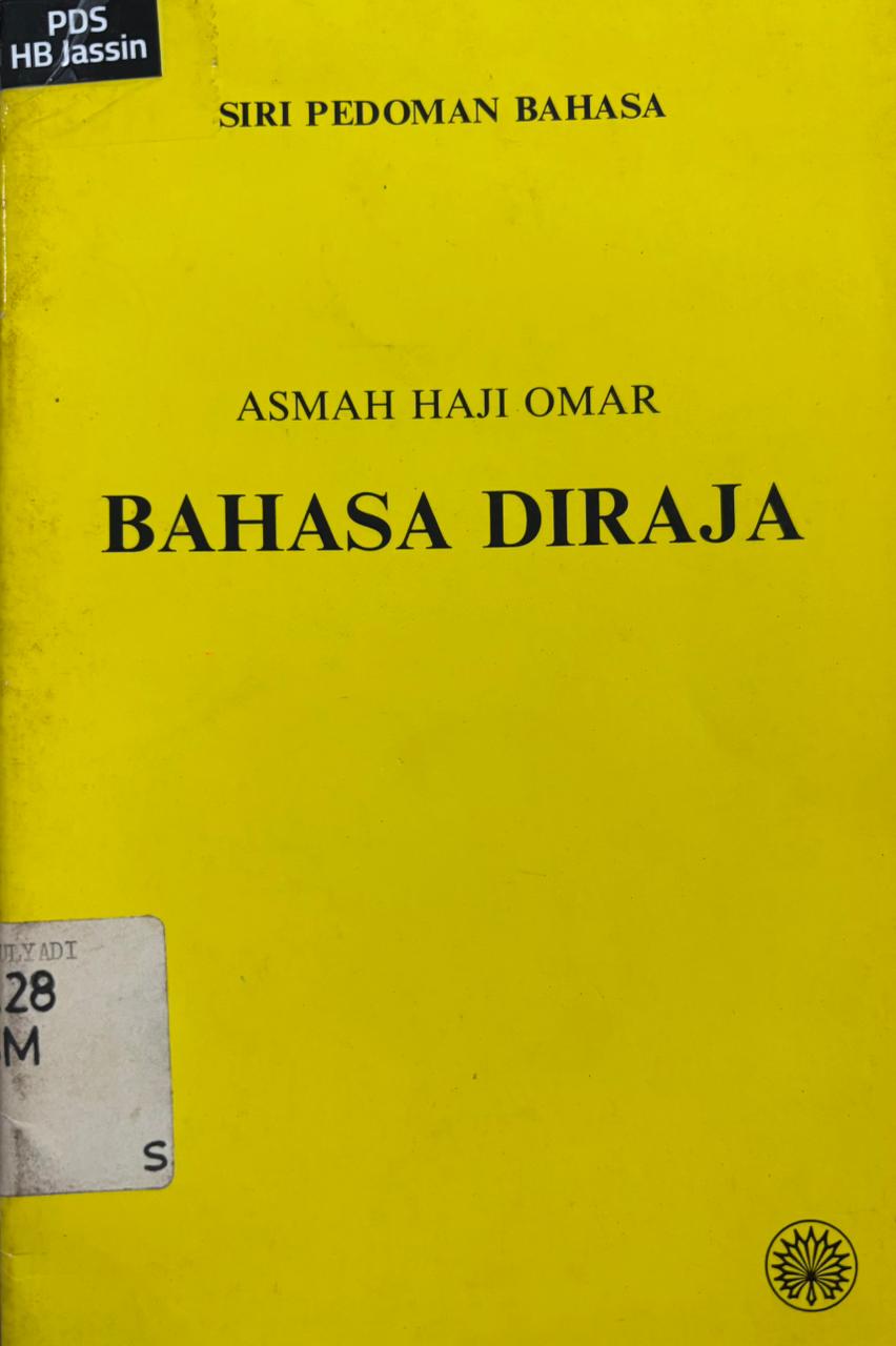 Bahasa diraja : Asmah Haji Omar