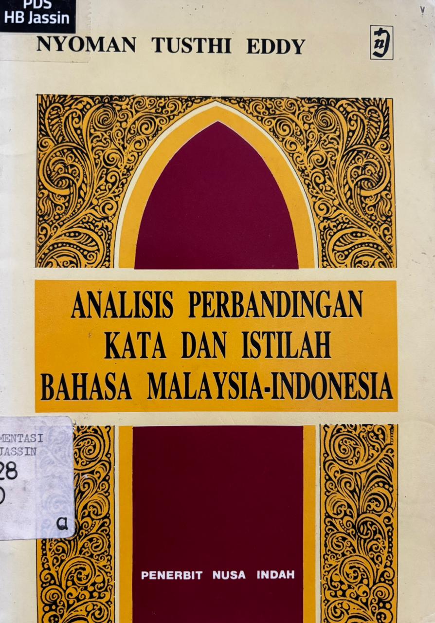 Analisis Perbandingan Kata dan Istilah Bahasa Malaysia-Indonesia