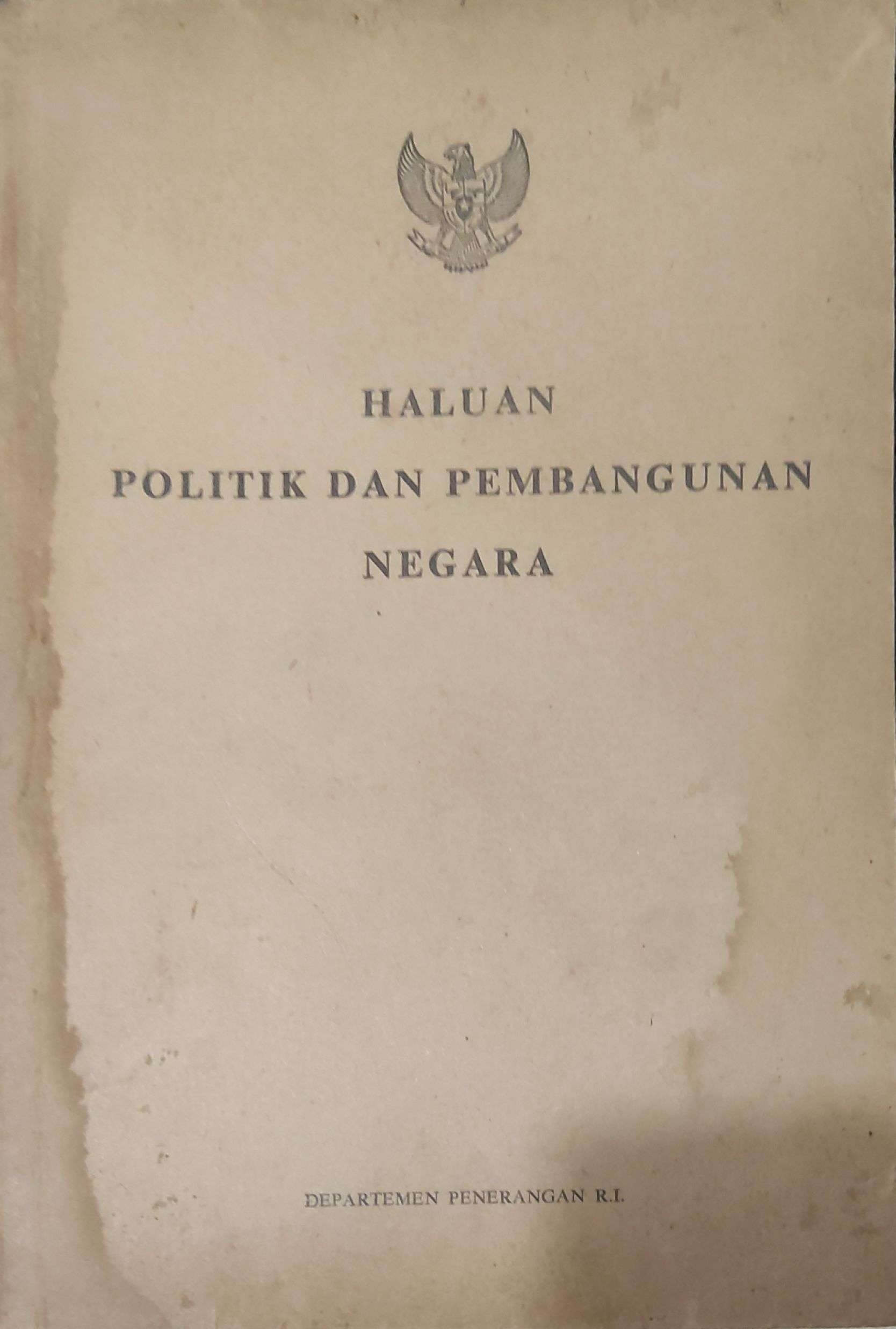 Haluan Politik dan Pembangunan Negara