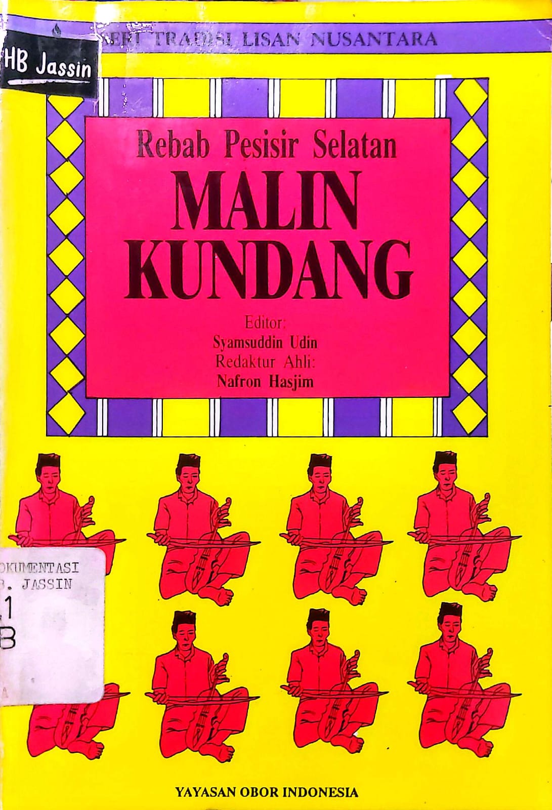 Rebab Pesisir Selatan Malin Kundang : Seri Tradisi Lisan Nusantara
