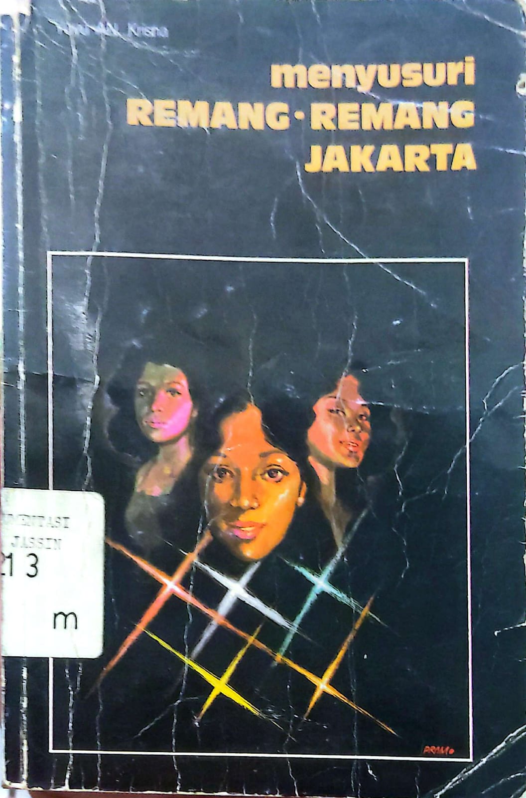 Menyusuri Remang-Remang Jakarta