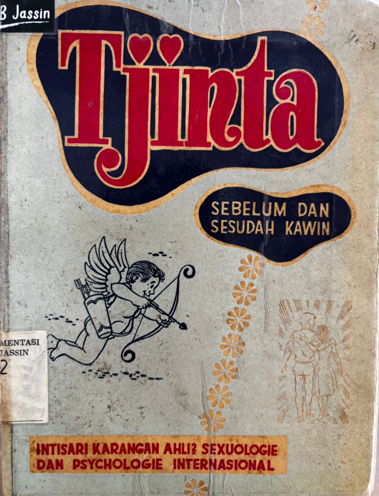 Tjinta : Sebelum dan sesudah kawin