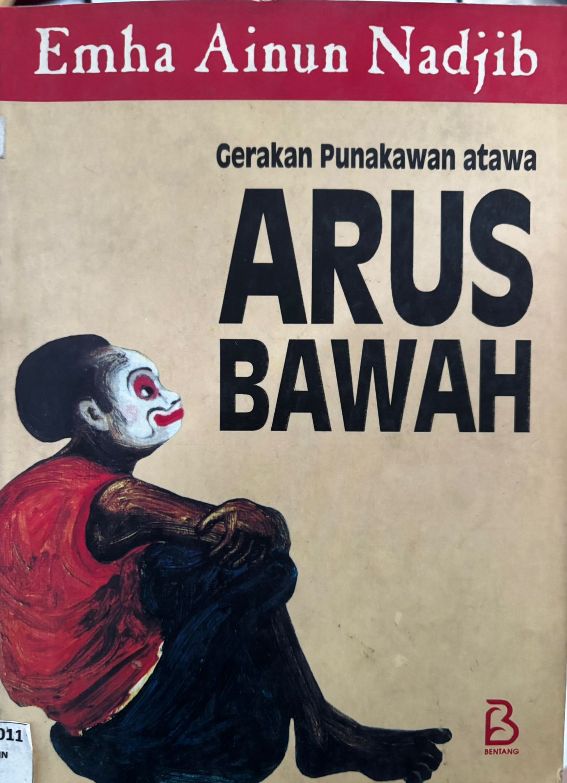 Arus bawah : Gerakan punakawan atawa