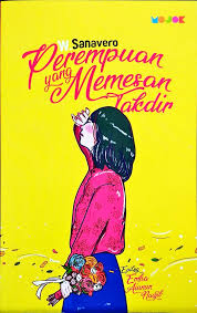 Perempuan yang memesan takdir / Welda Sanavero ; penyunting, Amanatia Junda