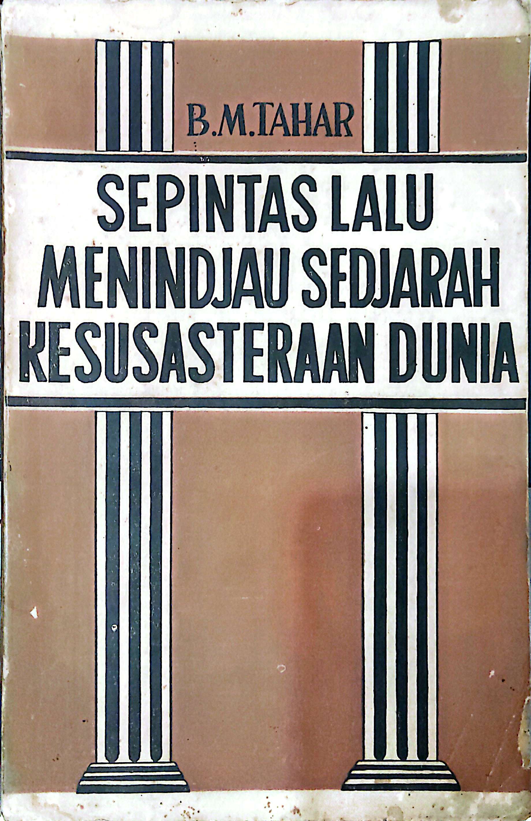 Sepintas Lalu Menindjau Sedjarah Kesusasteraan Dunia