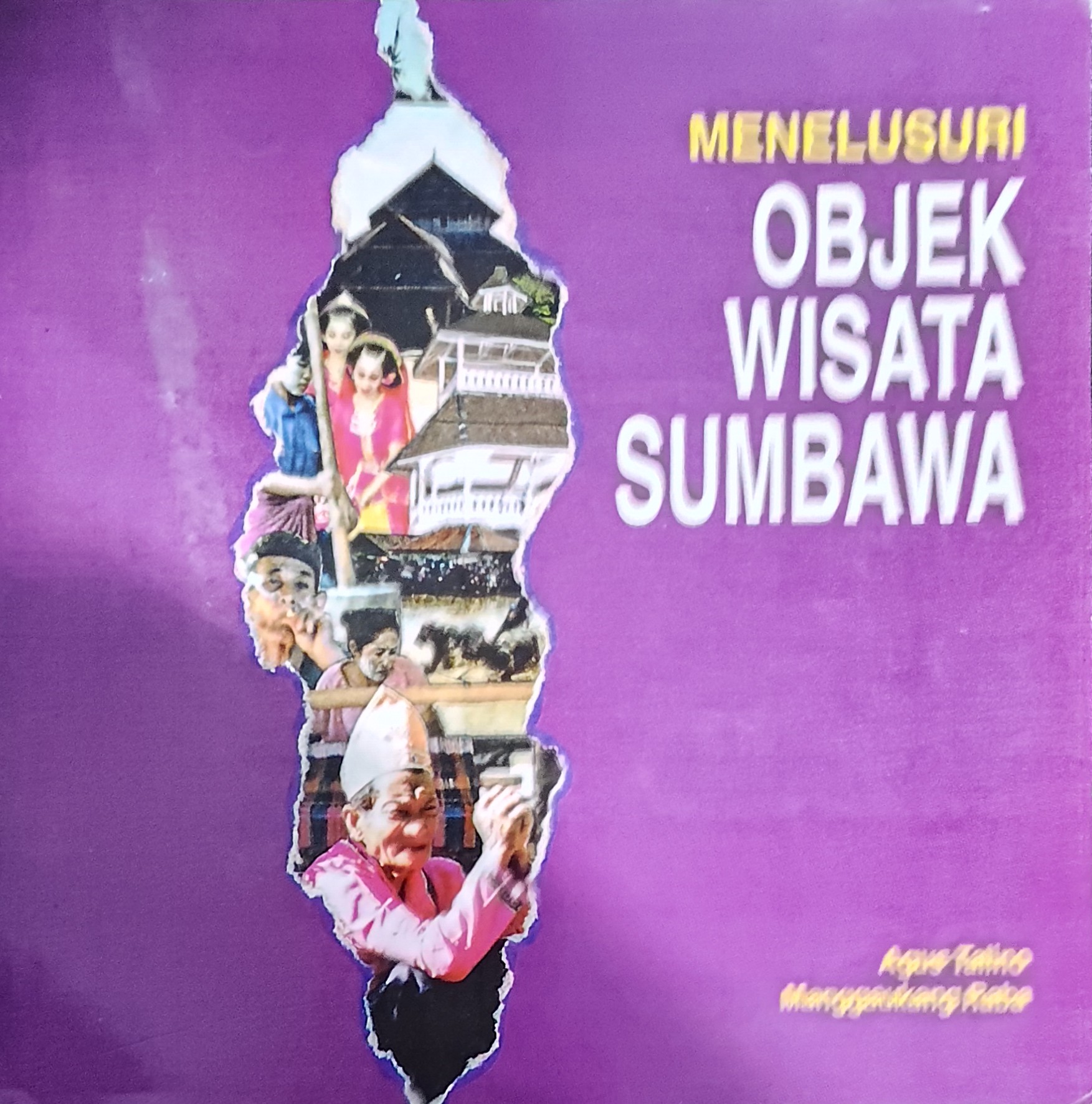 Menelusuri objek wisata Sumbawa