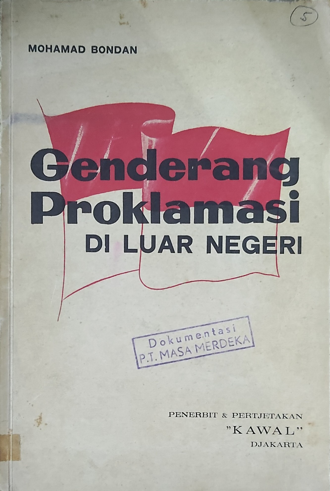 Genderang proklamasi di luar negeri