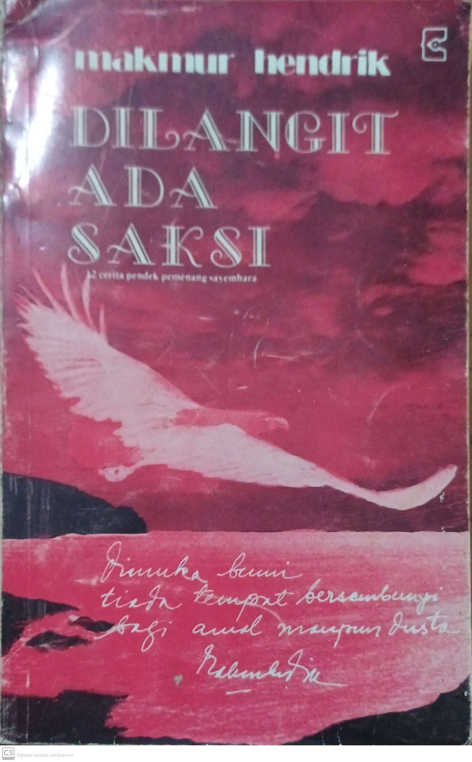 Dilangit ada saksi