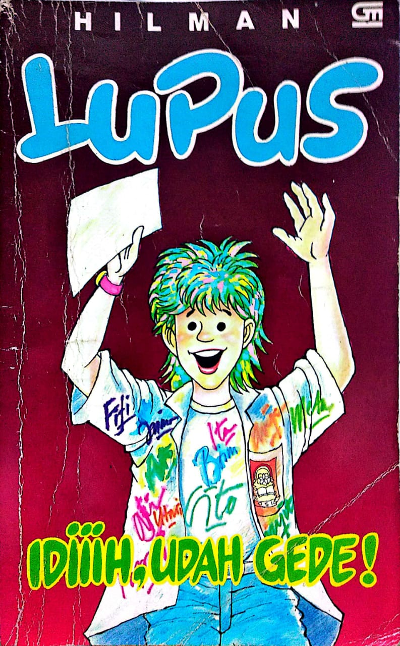 Lupus : Idiiih, Udah Gede!
