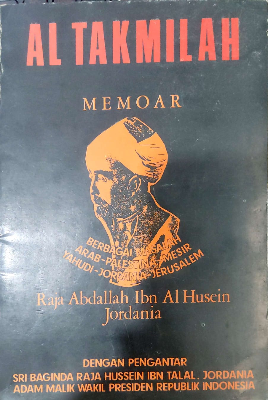 Al Takmilah : Berbagai Masalah Arab-Palestina-Mesir-Yahudi-Jordania-Jerusalem