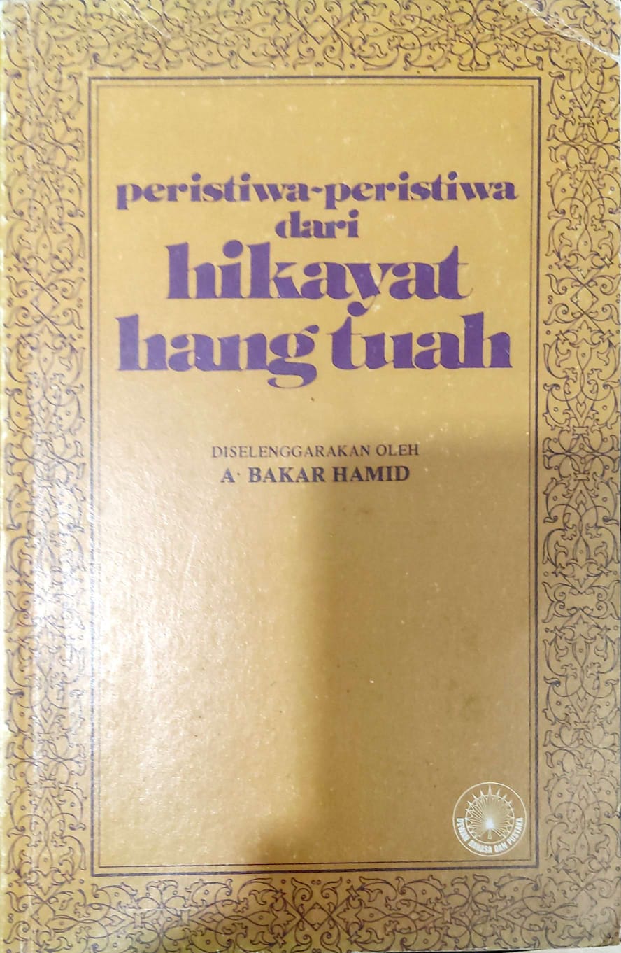 Peristiwa-Peristiwa dari Hikayat Hang Tuah