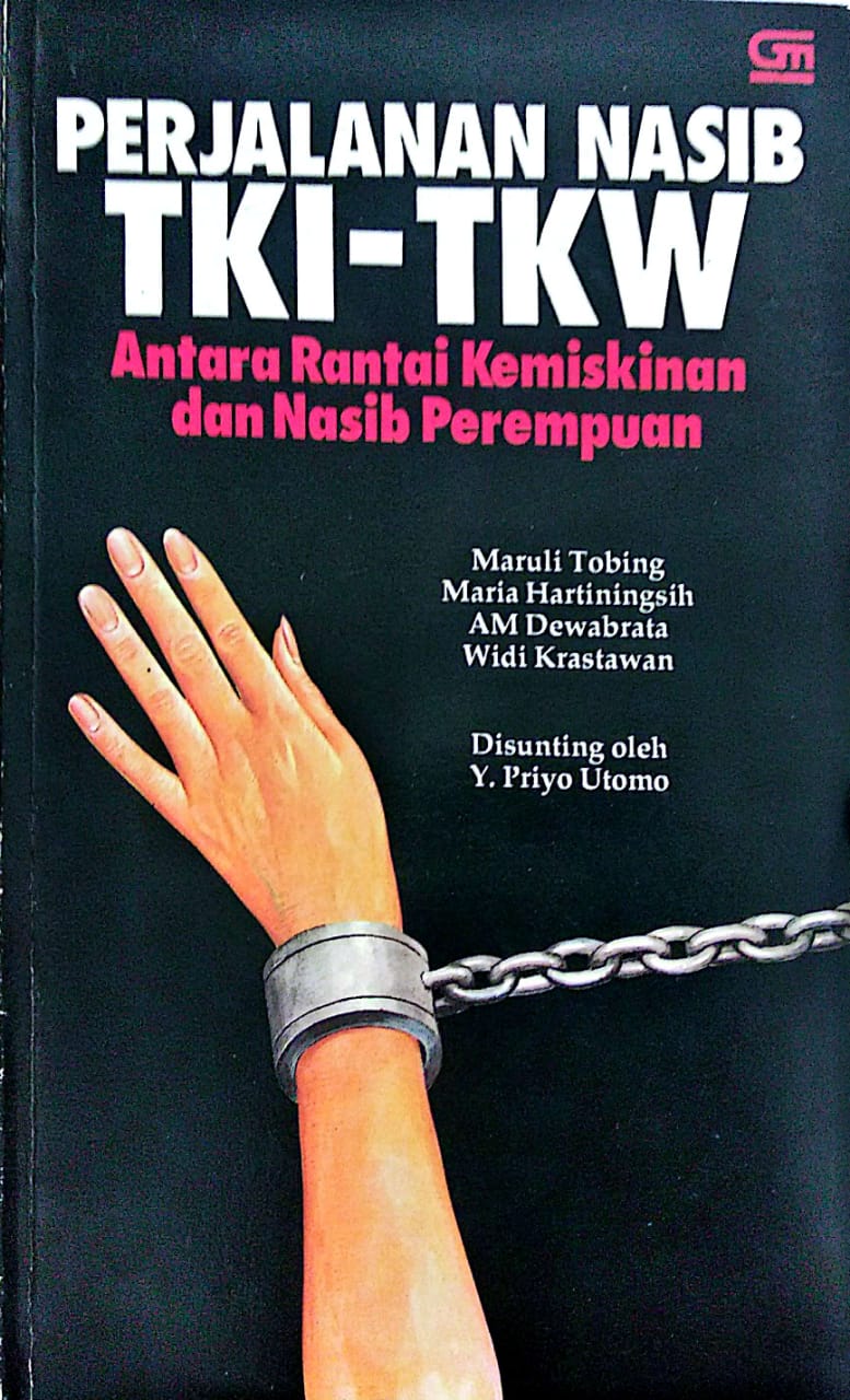 Perjalanan Nasib TKI-TKW : Antara Rantai Kemiskinan Dan Nasib Perempuan