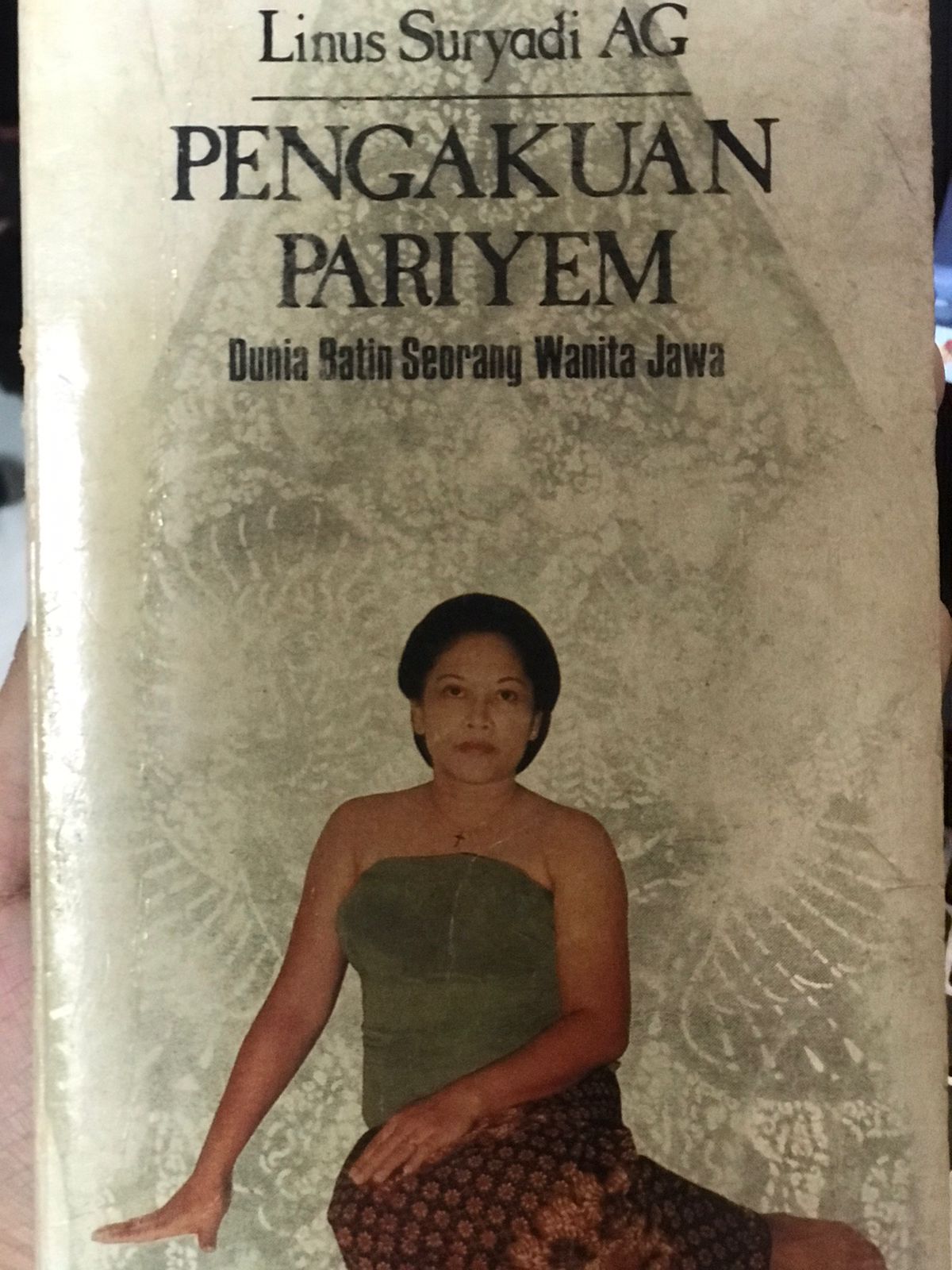 Pengakuan Pariyem : dunia batin seorang wanita Jawa