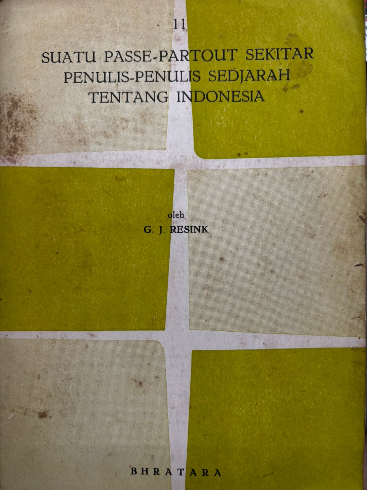 Suatu Passe - Partout Sekitar Penulis - Penulis Sedjarah Tentang Indonesia