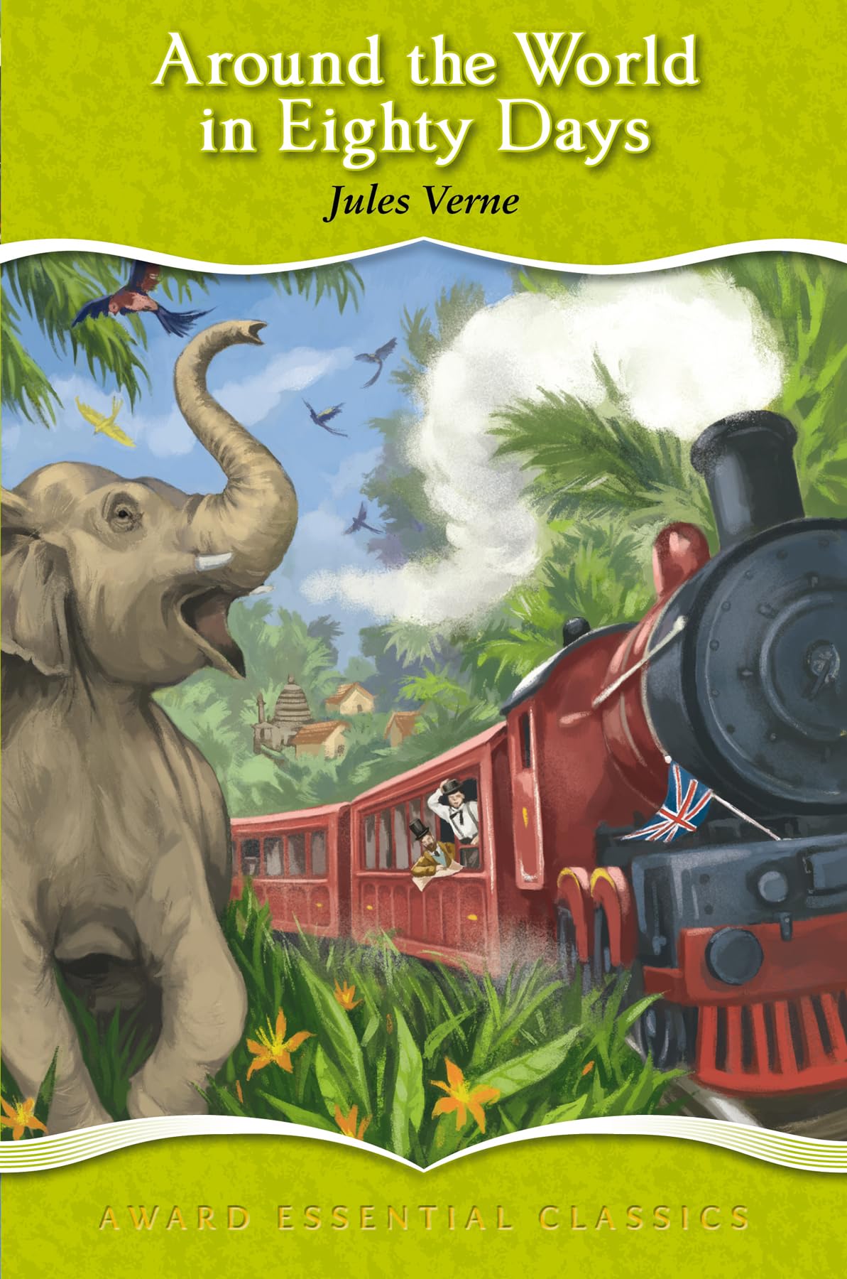 Around the World in Eighty Days : Award Essential Classics