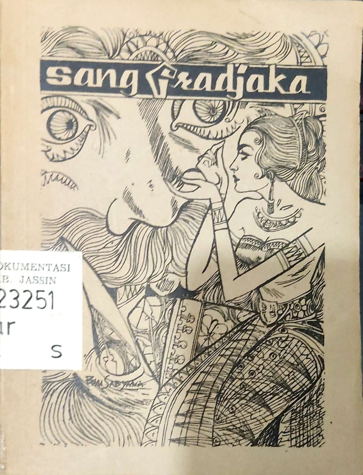 Sang Prajaka : Wani Nistha Pandhita Papa Djilid 4