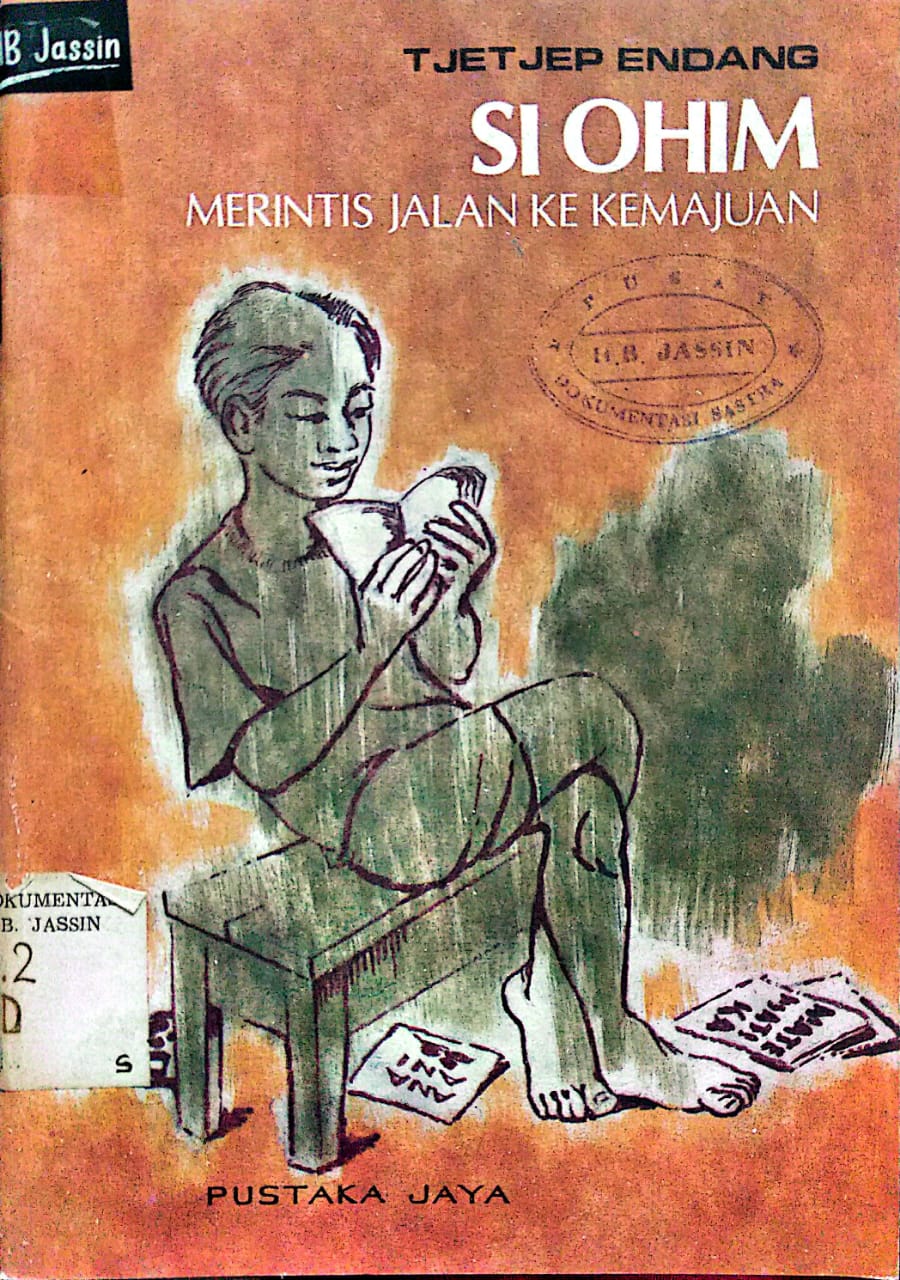 Si Ohim Merintis Jalan Ke Kemajuan