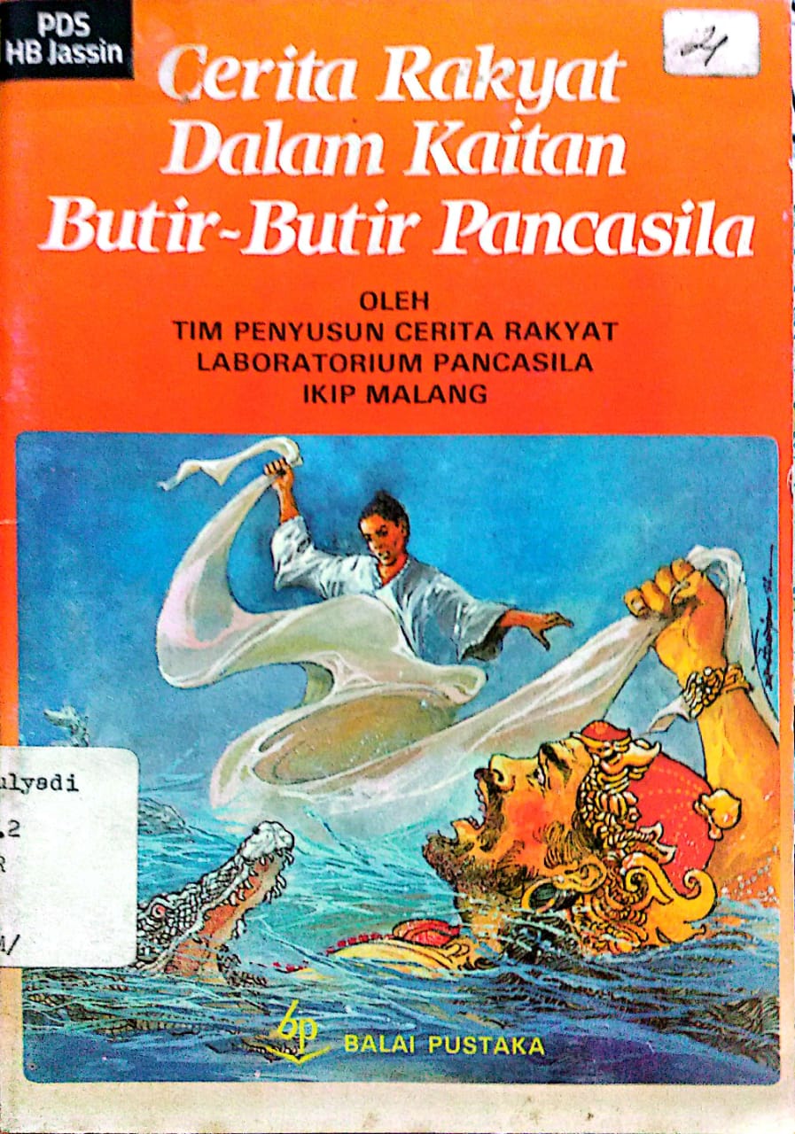 Cerita Rakyat Dalam Kaitan Butir-Butir Pancasila