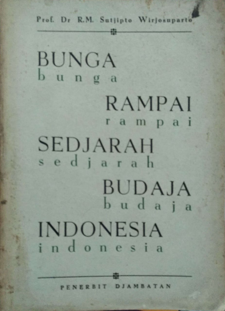 Bunga Rampai Sedjarah-Budaja Indonesia
