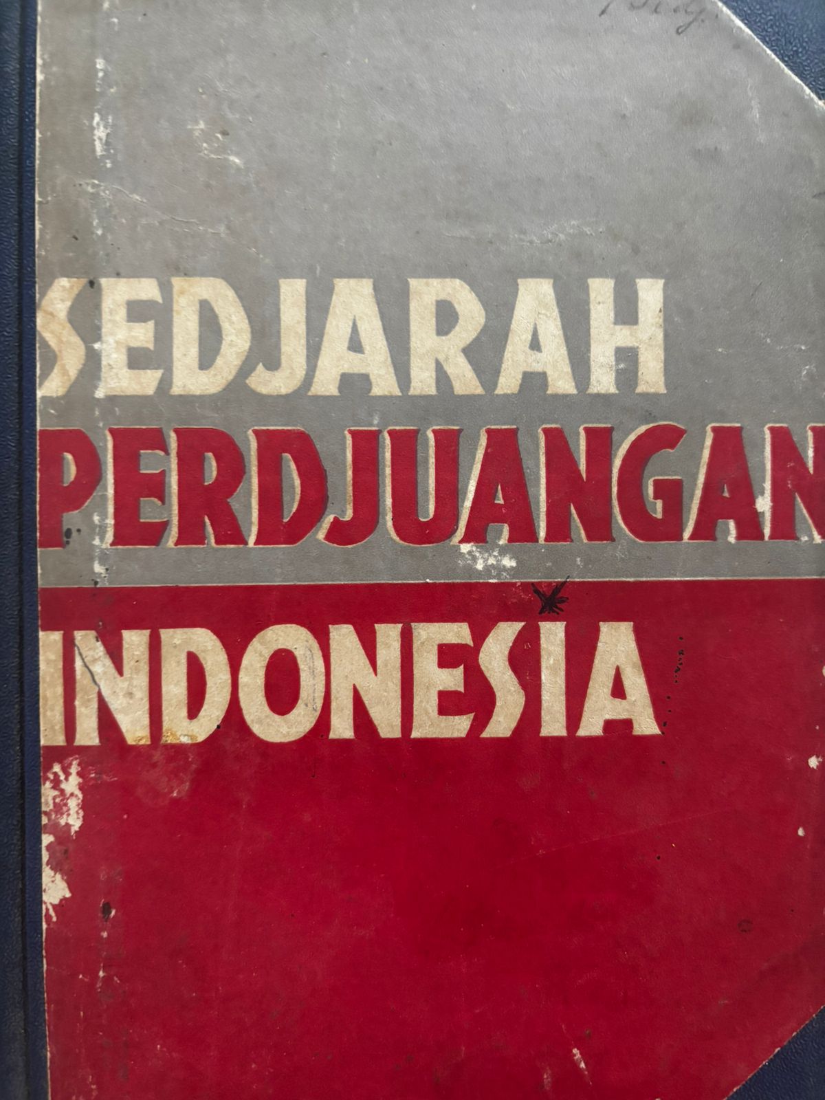 Sedjarah Perdjuangan Indonesia