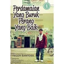 Perdamaian Yang Buruk Perang Yang Baik