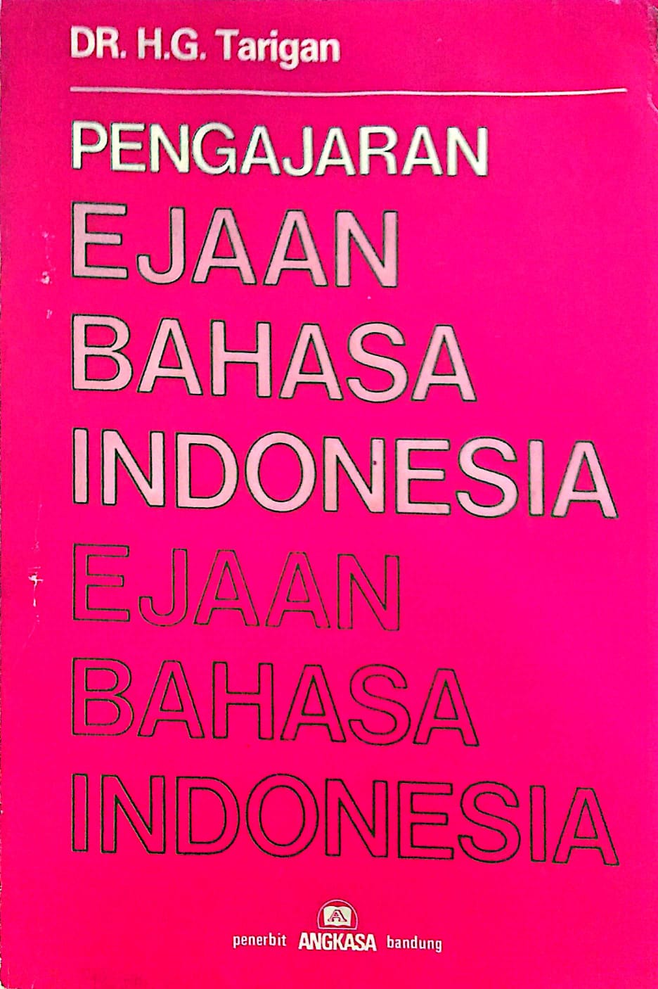 Pengajaran Ejaan Bahasa Indonesia