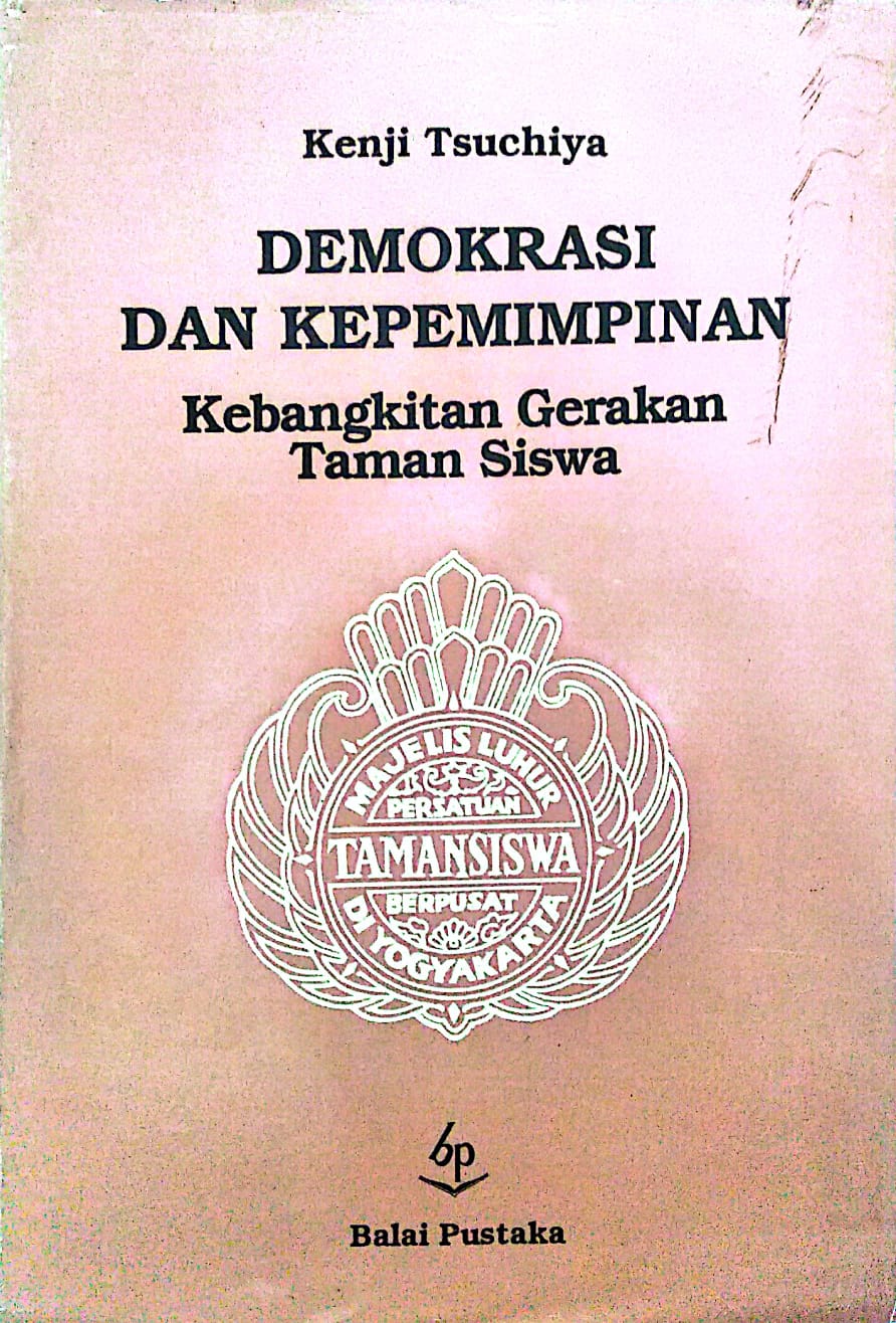 Demokrasi dan Kepemimpinan : Kebangkitan Gerakan Taman Siswa