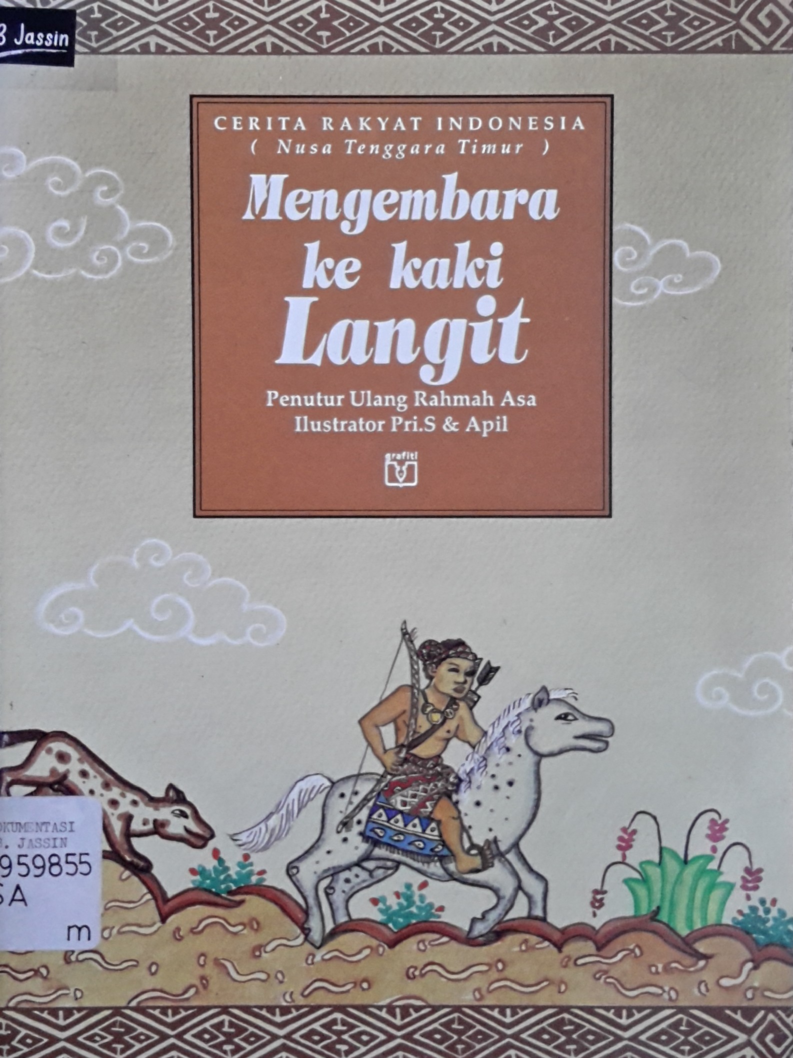 Mengembara ke kaki langit : cerita rakyat Indonesia (Sumatera Selatan)