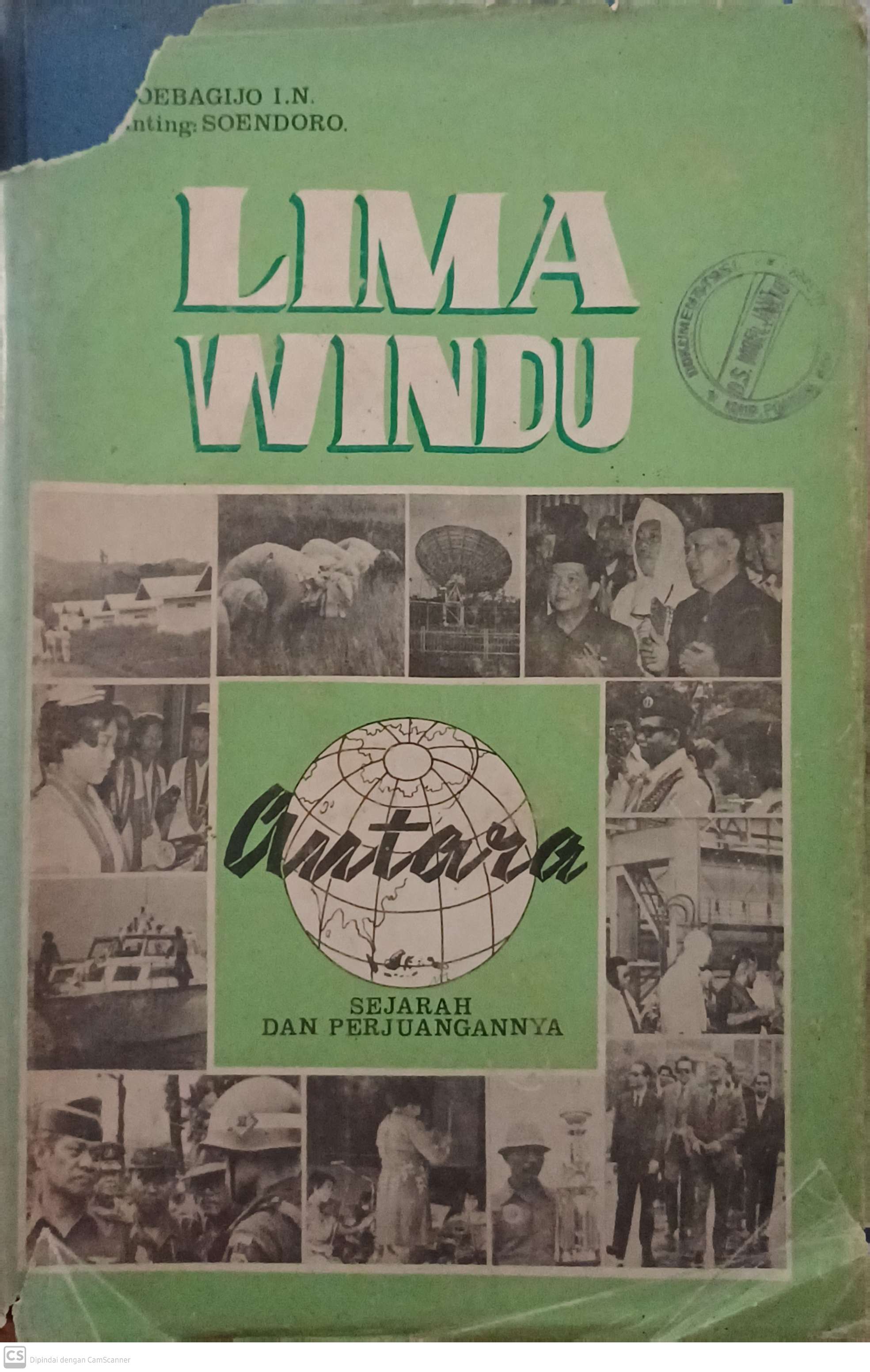 Lima windu " antara " : ( sejarah & perjuangannya )