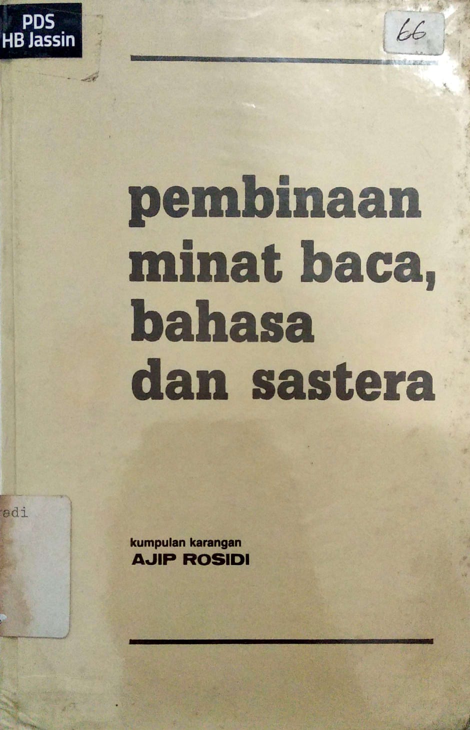 Pembinaan Minat Baca, Bahasa, Dan Sastera