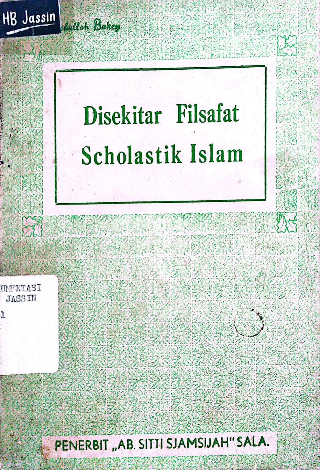 Disekitar Filsafat Scholastik Islam