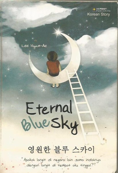 Eternal blue sky : keabadian langit biru
