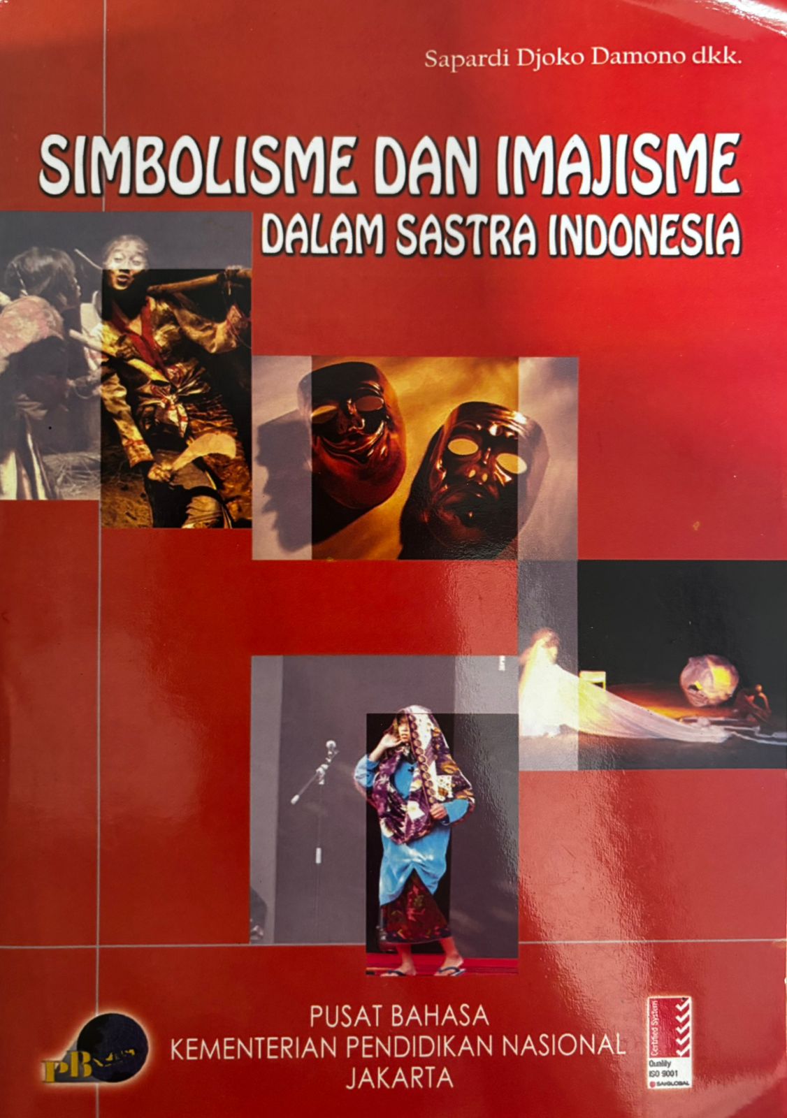 Simbiolisme dan Imajisme Dalam Sastra Indonesia