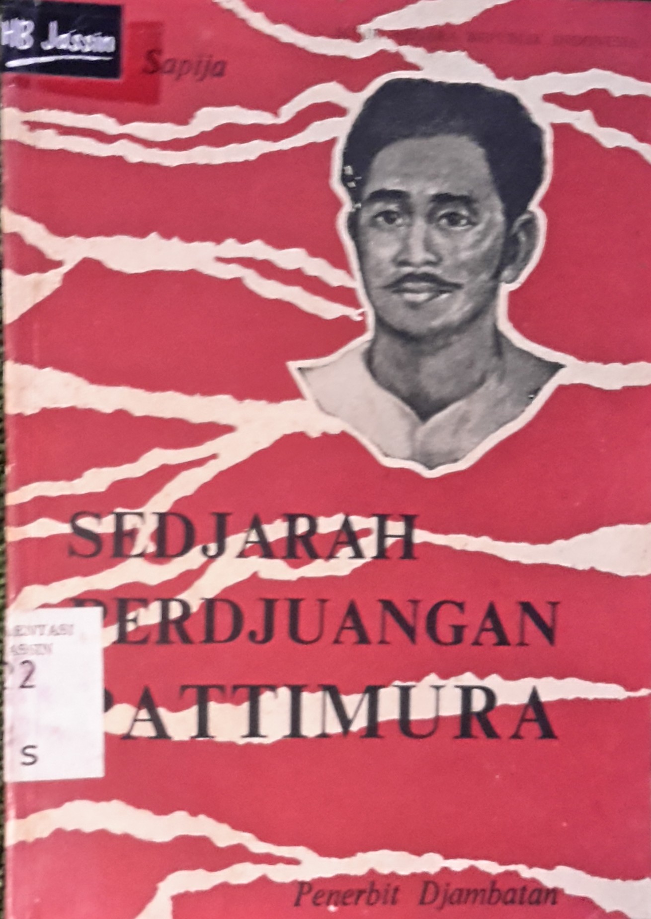Sedjarah perdjuangan pattimura