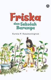 Friska dan sekolah barunya