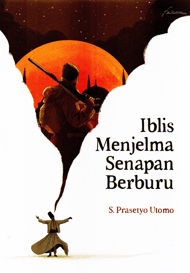 Iblis Menjelma Senapan Berburu