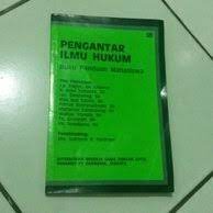 Pengantar ilmu hukum : buku panduan mahasiswa