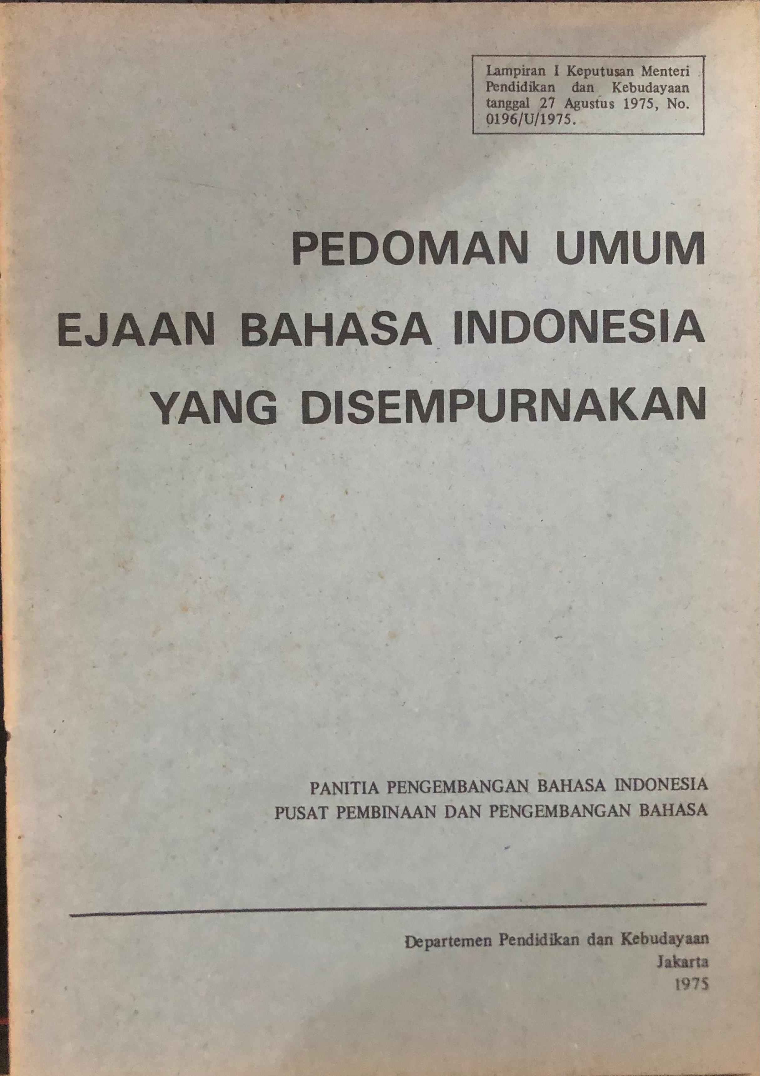 Pedoman Umum Ejaan Bahasa Indonesia Yang Disempurnakan