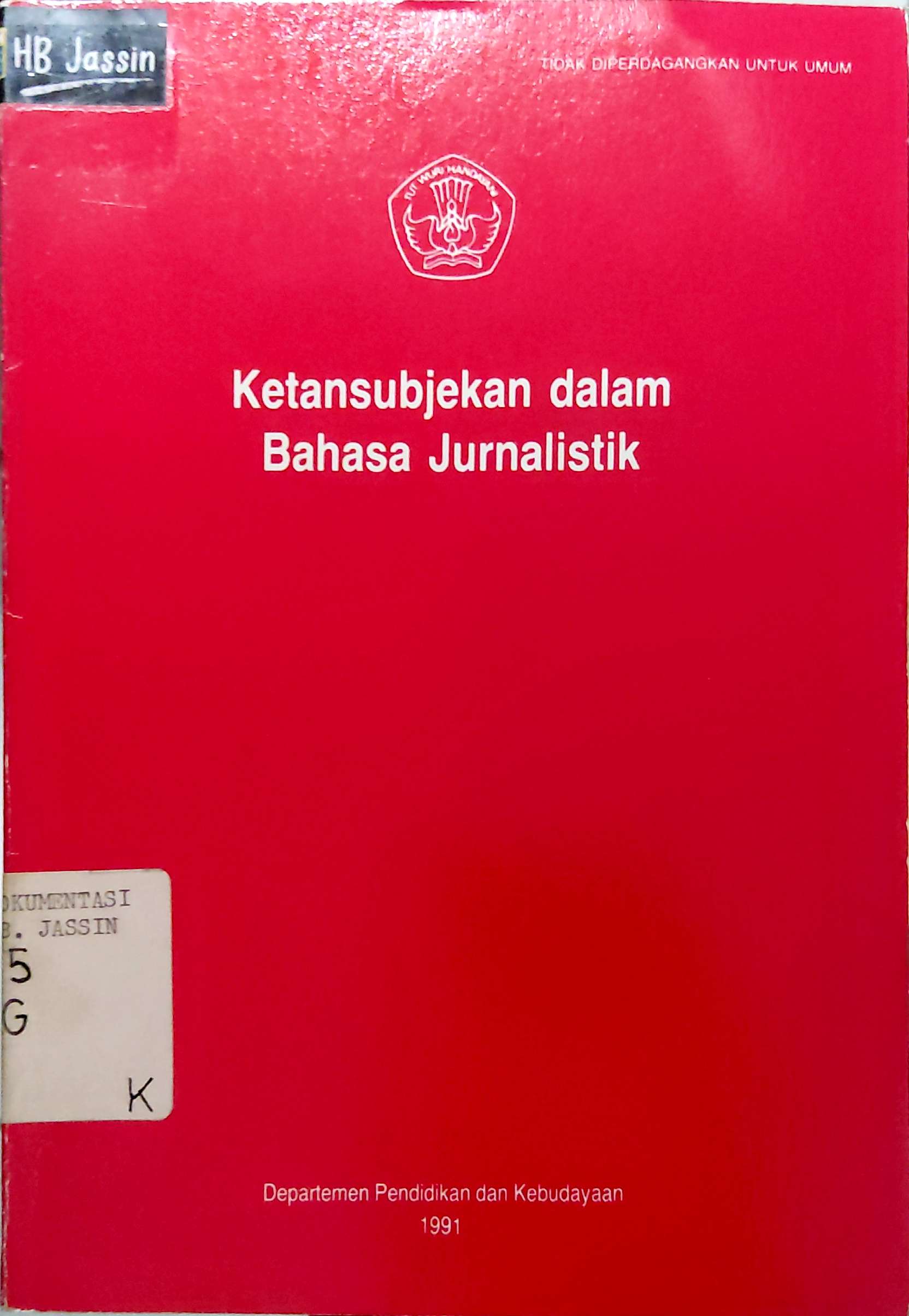 Ketansubjekan Dalam Bahasa Jurnalistik
