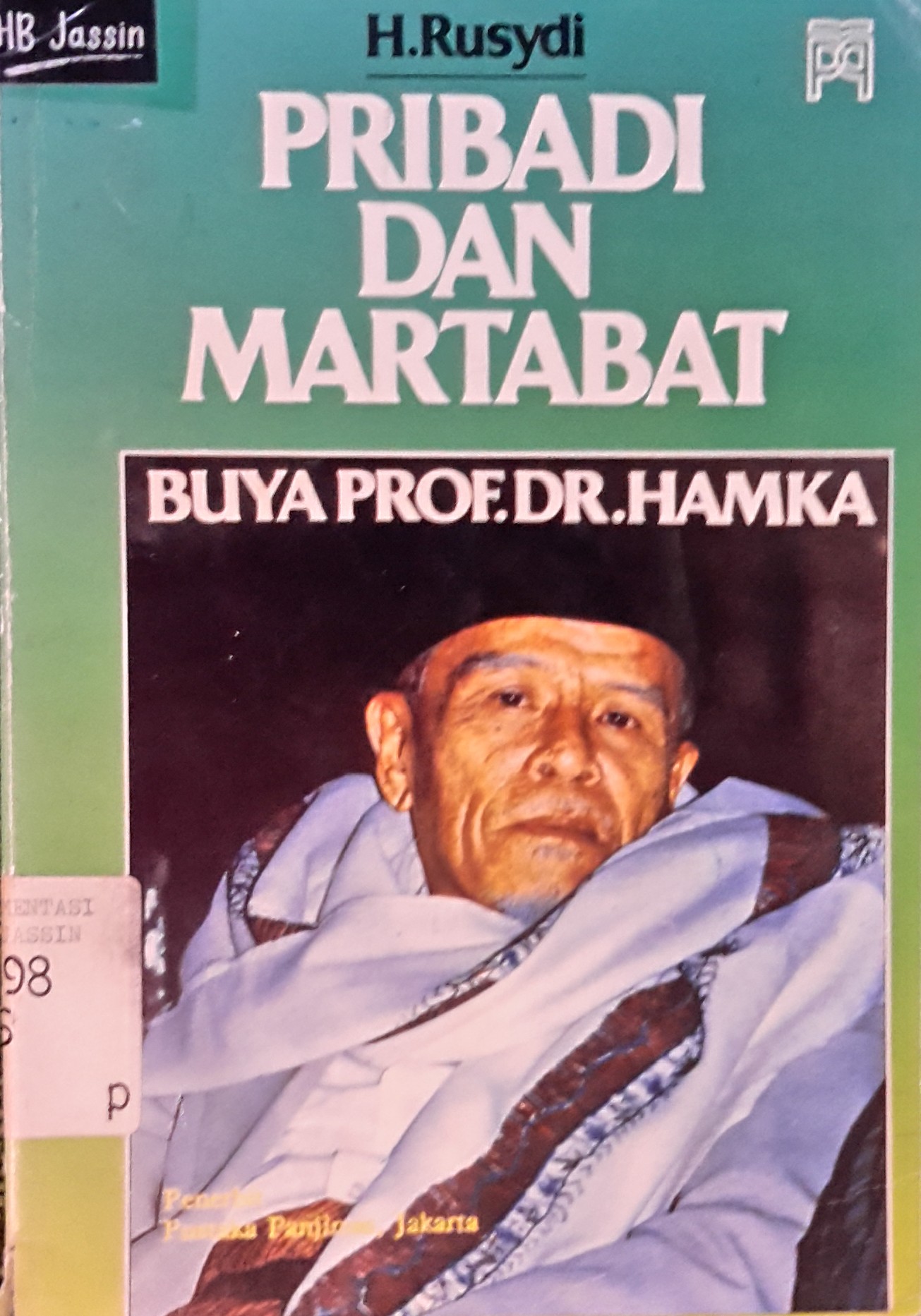 Pribadi dan martabat : buya Prof.DR.Hamka