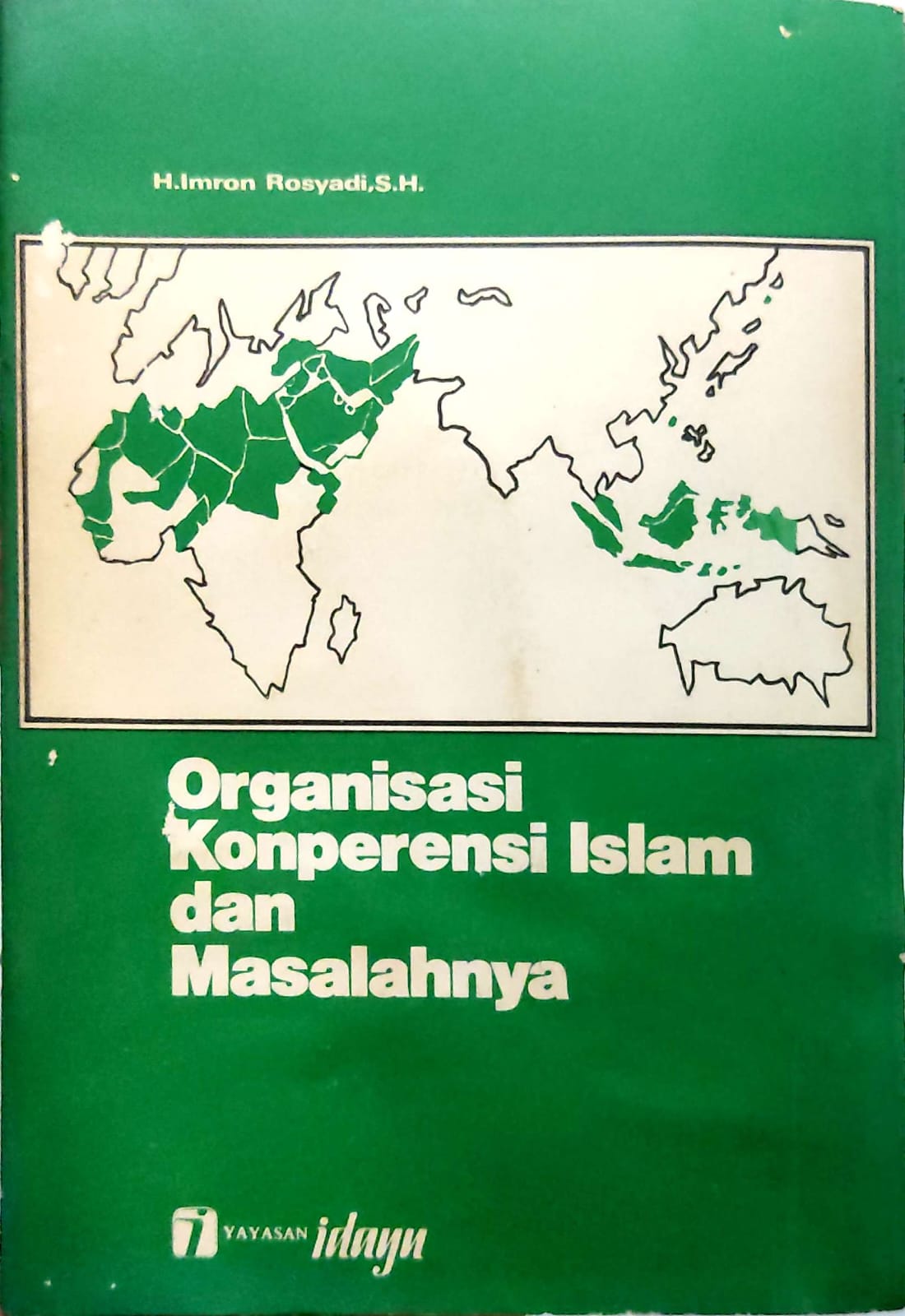 Organisasi Konperensi Islam Dan Masalahnya : Ceramah di Gedung Kebangkitan Nasional