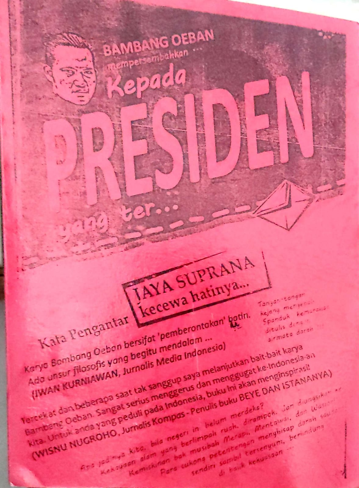 Bambang Oeban mempersembahkan kepada Presiden yang ter....