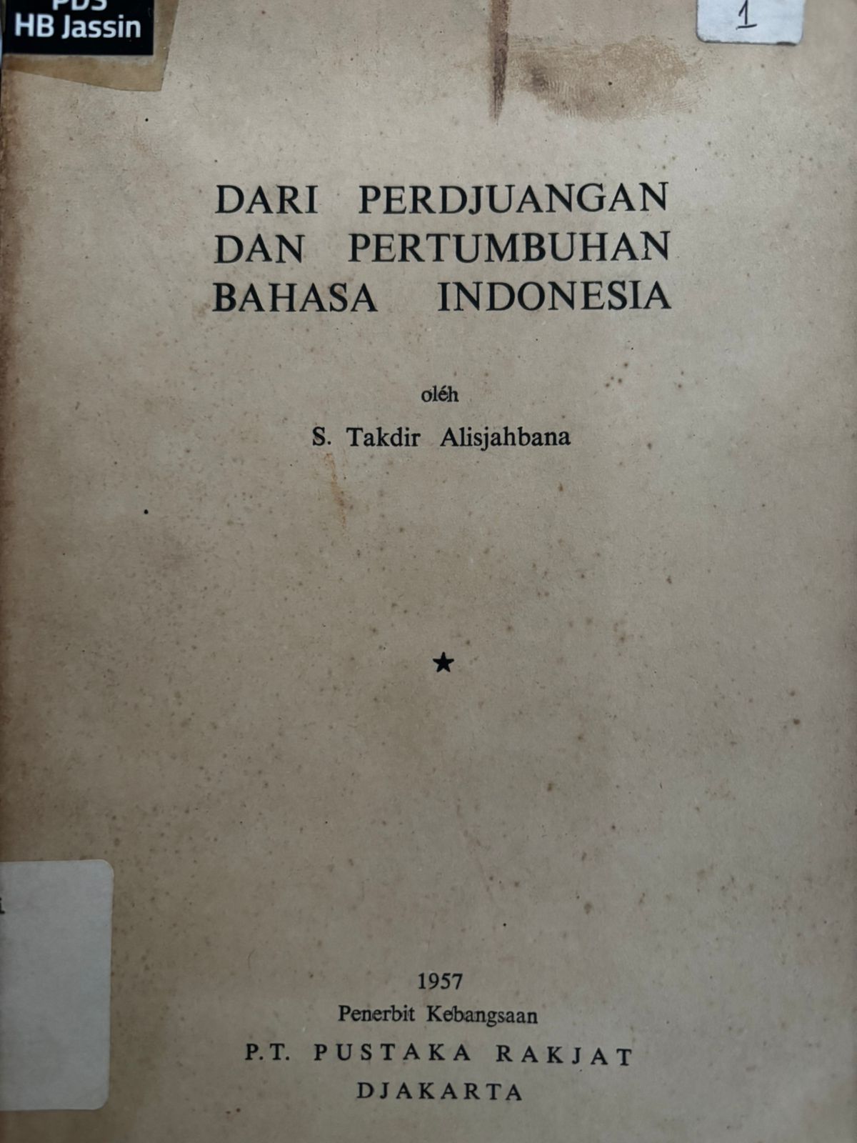 Dari perdjuangan dan pertumbuhan Bahasa Indoneisa