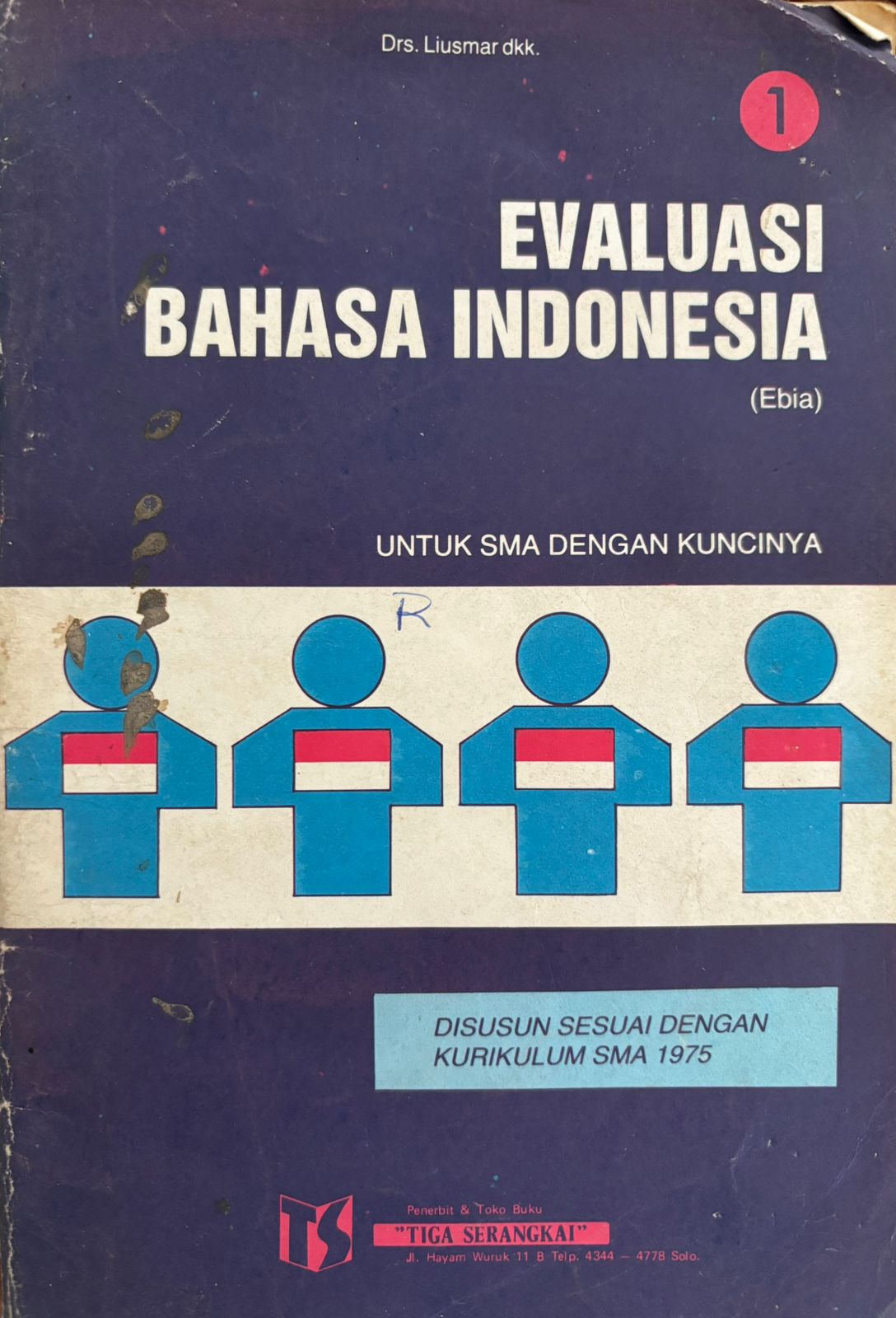 Evaluasi Bahasa Indonesia : Jilid 1