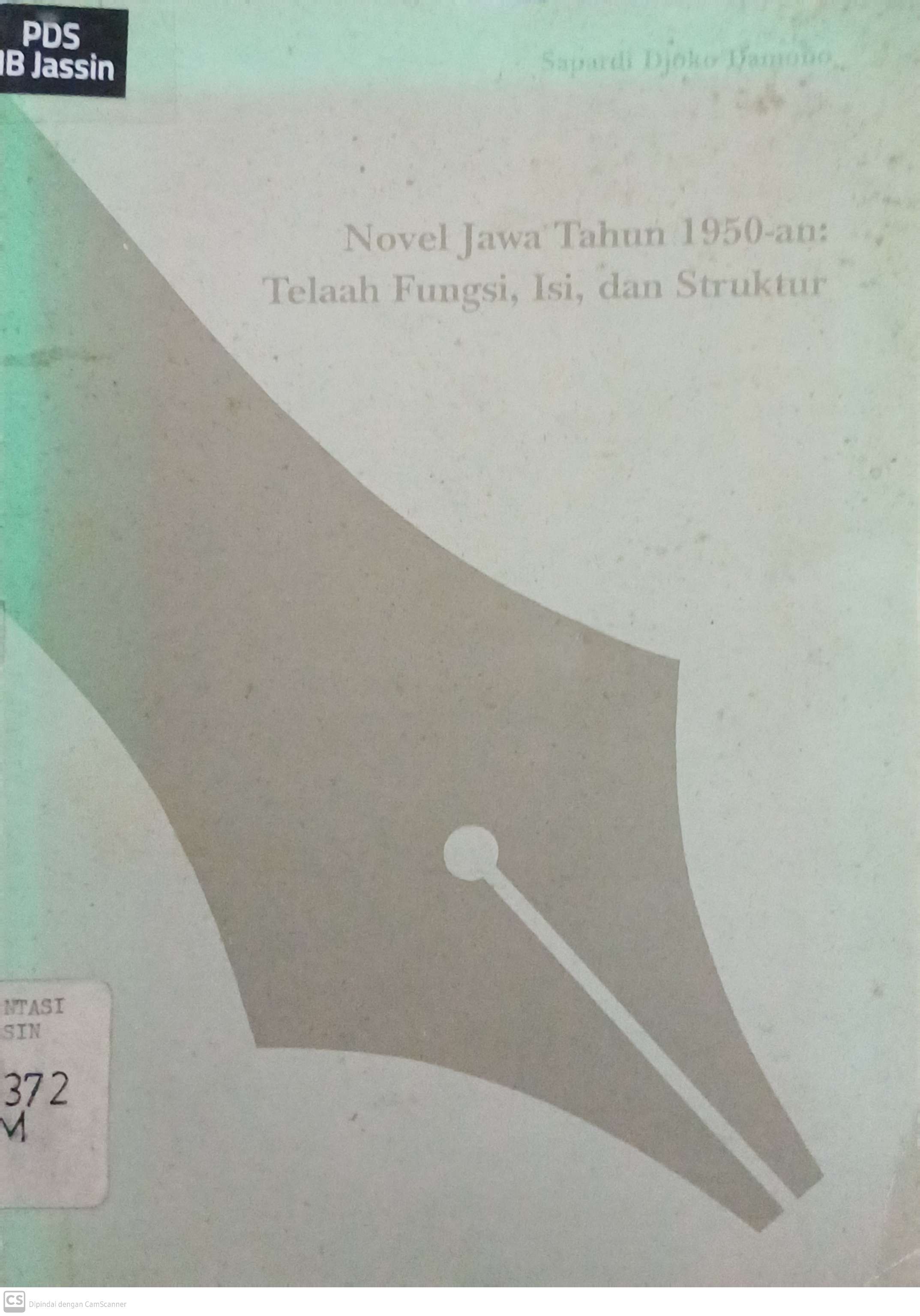 Novel jawa tahun 1950-an : telaah fungsi, isi, dan struktur